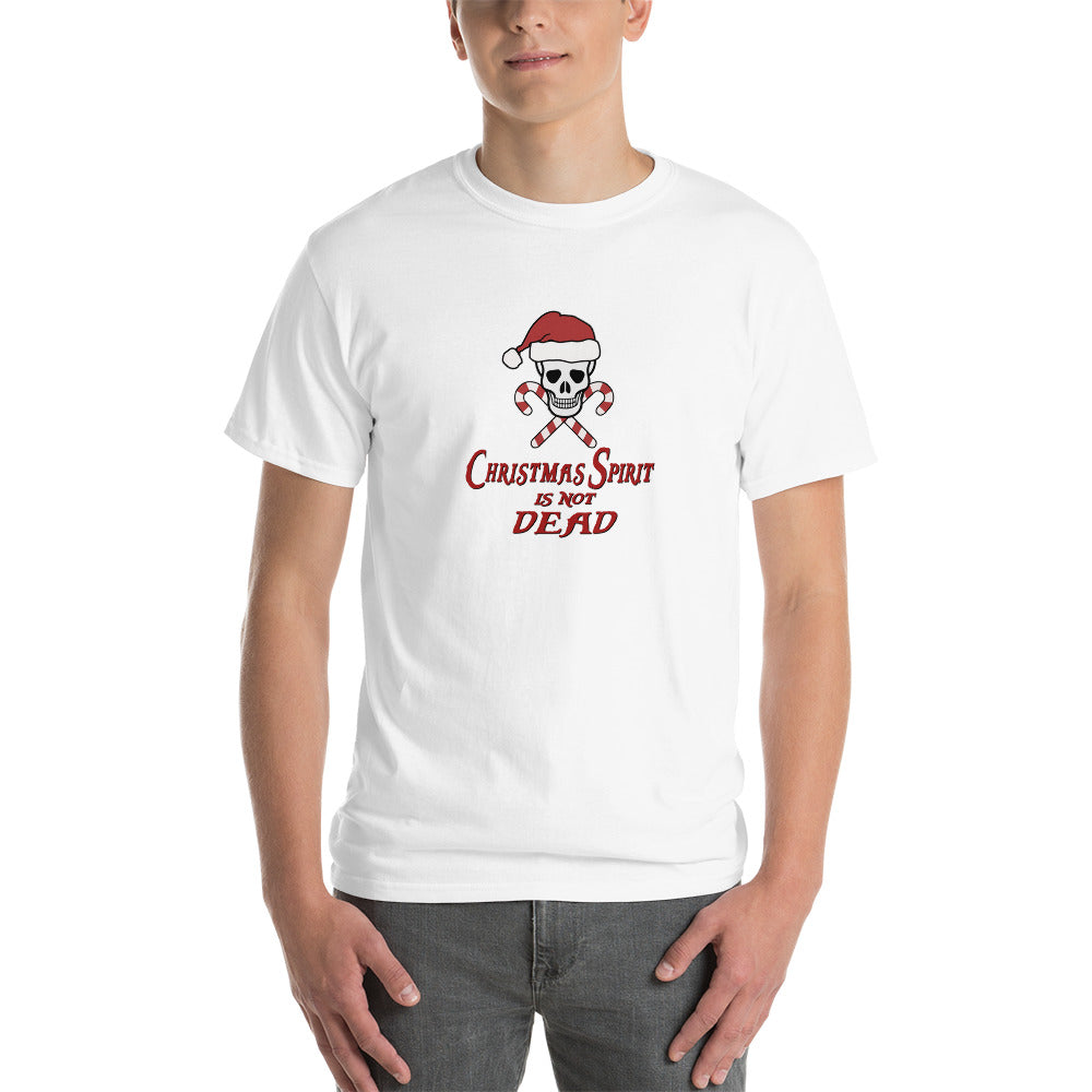 Christmas Spirit is not Dead - Short Sleeve T-Shirt