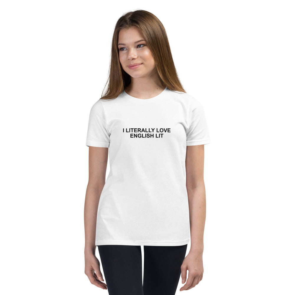 I Literally Love English Lit - Youth Short Sleeve T-Shirt
