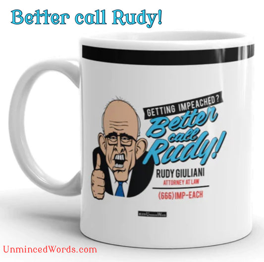 Rudy Giuliani ridicule is well deserved.