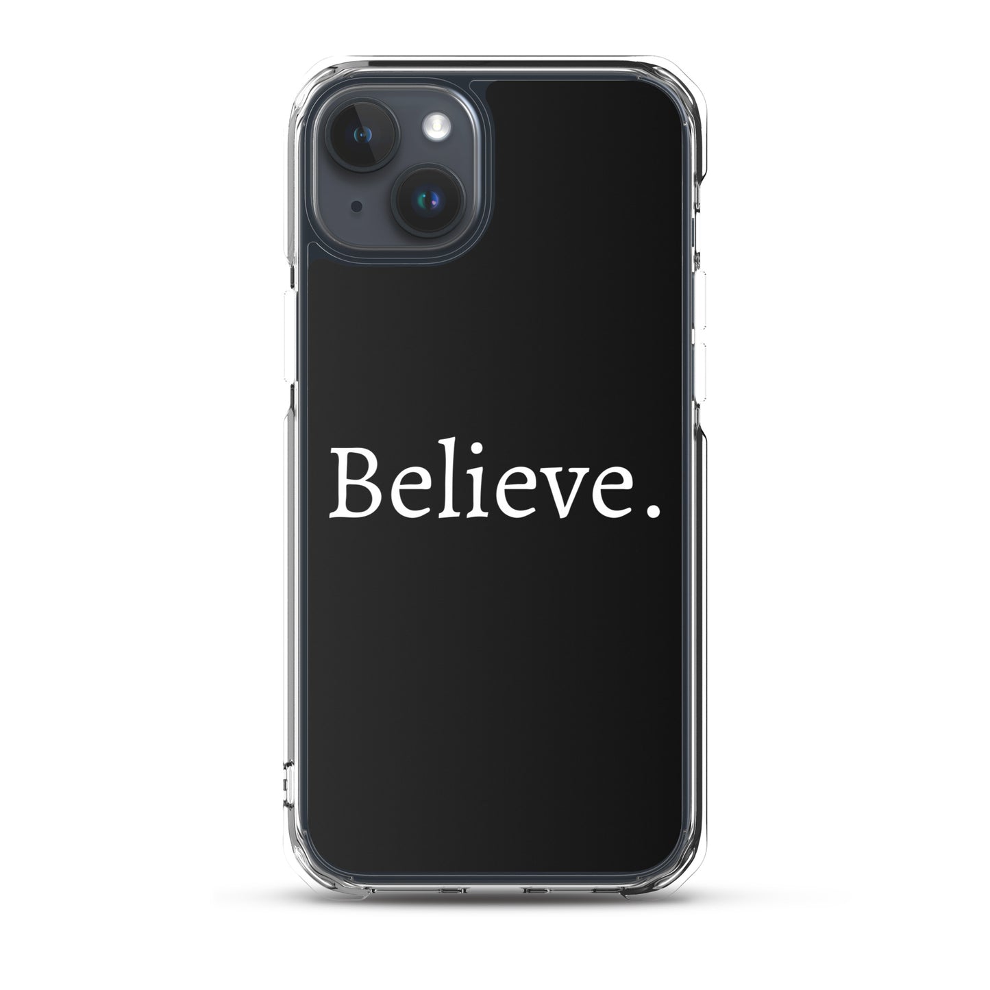 Believe - Case for iPhone®