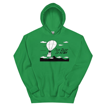 This Dude is High - Hoodie - Unminced Words