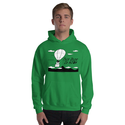 This Dude is High - Hoodie - Unminced Words