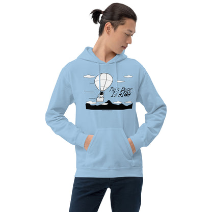 This Dude is High - Hoodie - Unminced Words