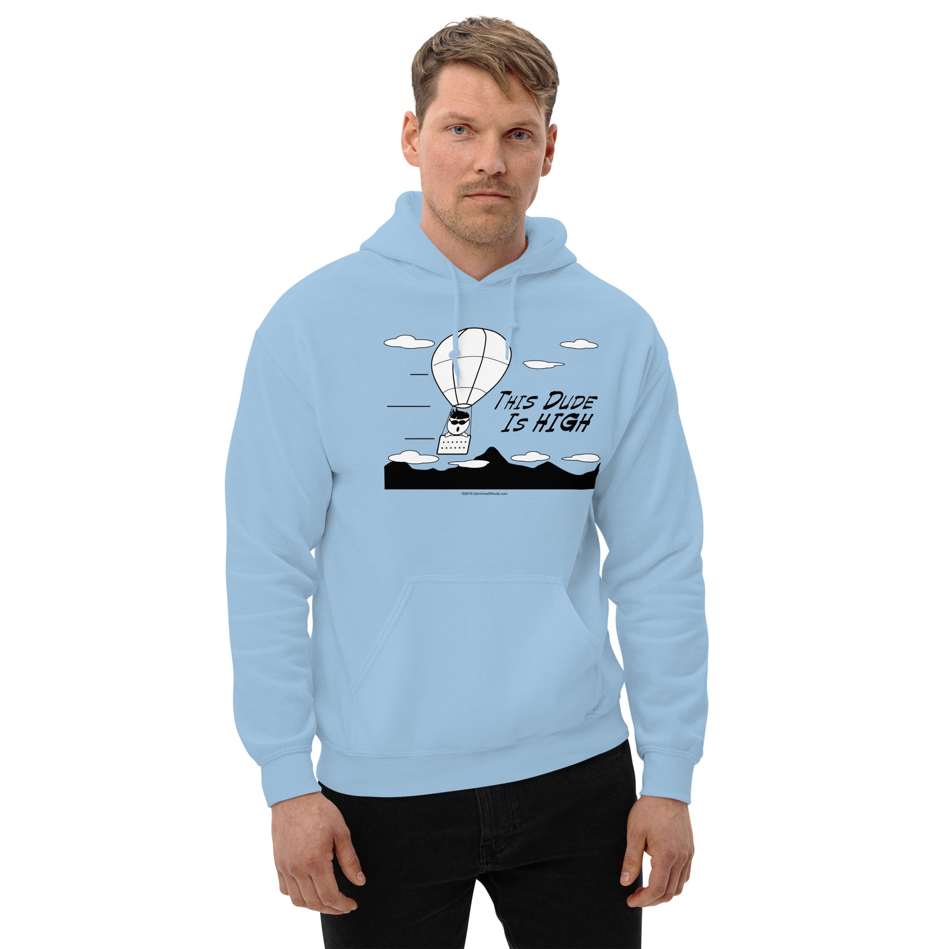 This Dude is High - Hoodie - Unminced Words