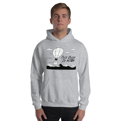 This Dude is High - Hoodie - Unminced Words