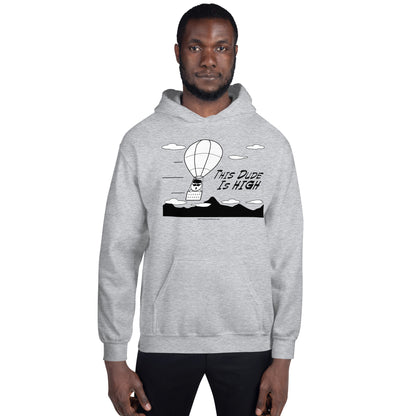 This Dude is High - Hoodie - Unminced Words