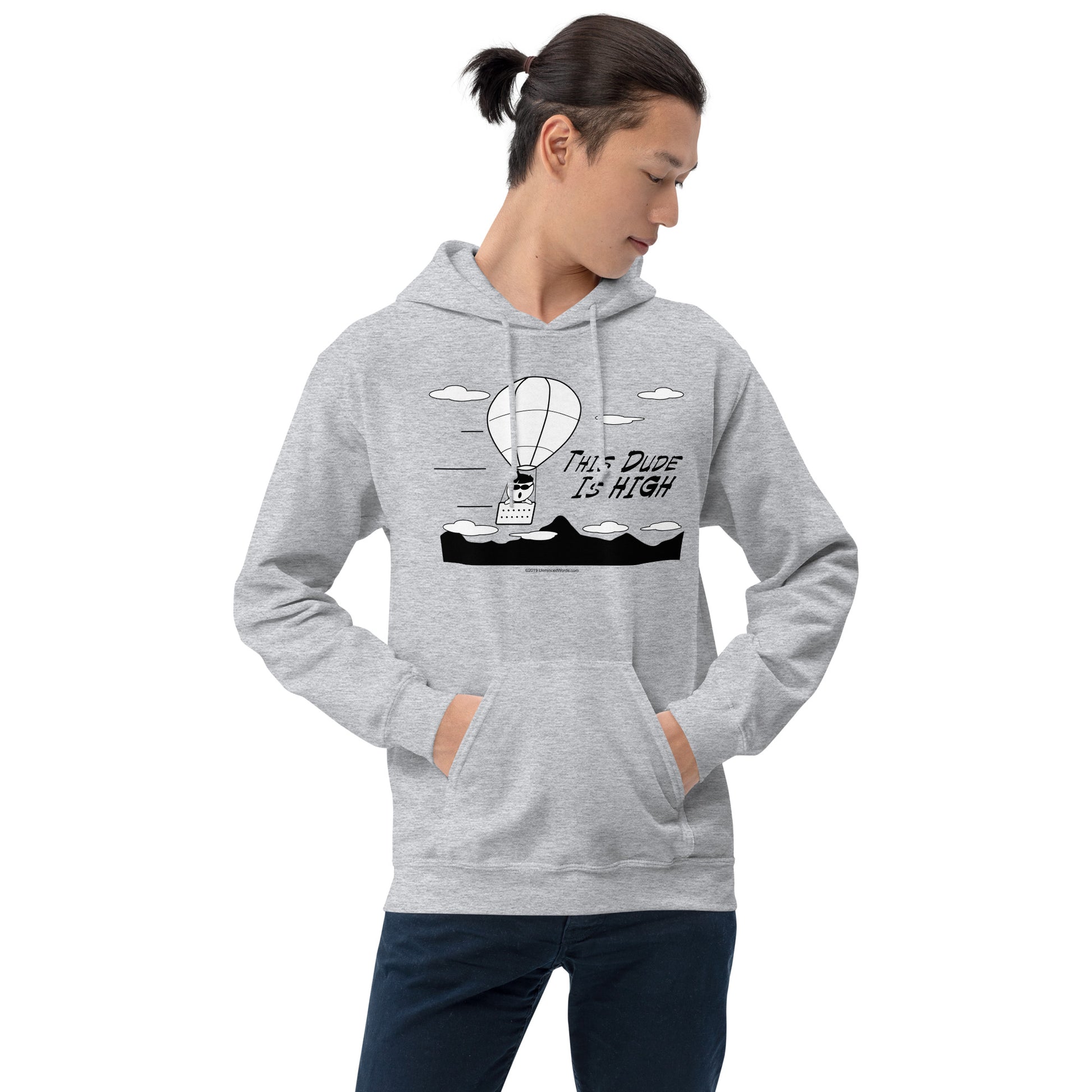 This Dude is High - Hoodie - Unminced Words