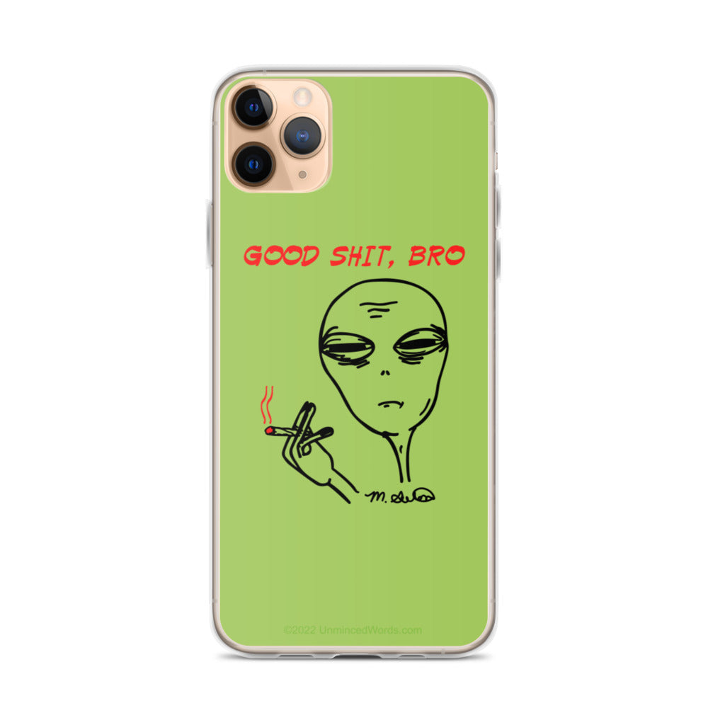 Good Stuff, bro - iPhone Case