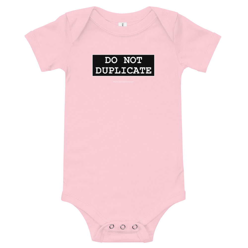 Do Not Duplicate - Onesie - Unminced Words