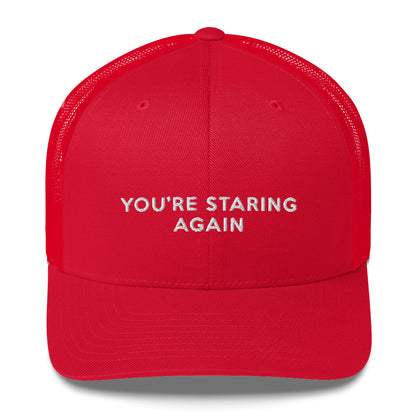 You're Staring Again - Cap