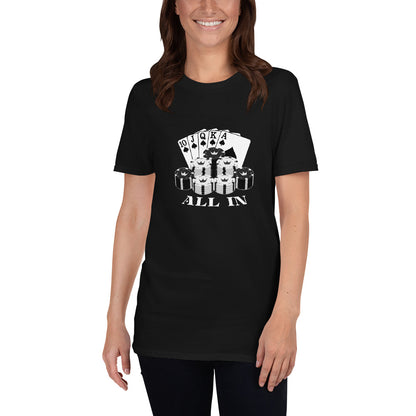 All In - Short-Sleeve T-Shirt - Unminced Words