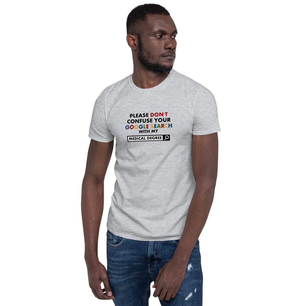 Medical Degree - Short-Sleeve T-Shirt