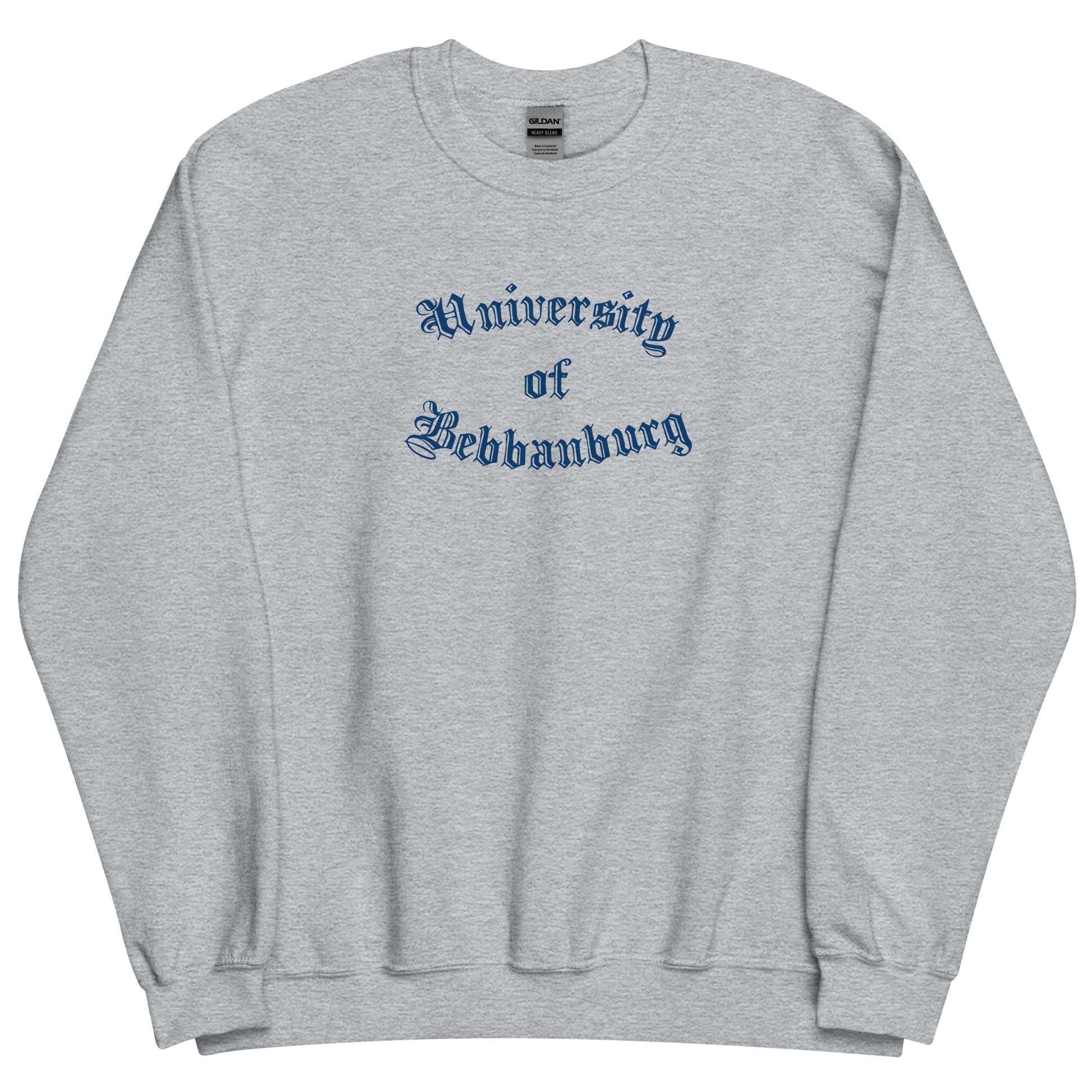 University of Bebbanburg - Unisex Sweatshirt - Unminced Words