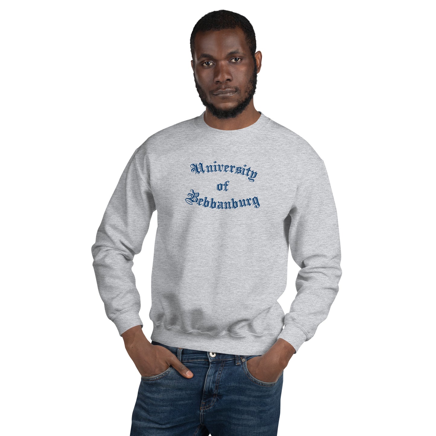 University of Bebbanburg - Unisex Sweatshirt - Unminced Words