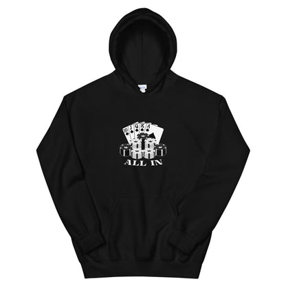 All In - Hoodie - Unminced Words