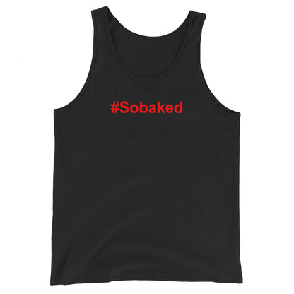 #Sobaked - Tank Top - Unminced Words