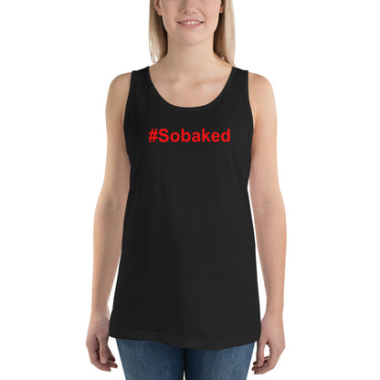 #Sobaked - Tank Top - Unminced Words