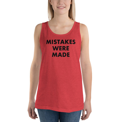 Mistakes Were Made - Tank Top