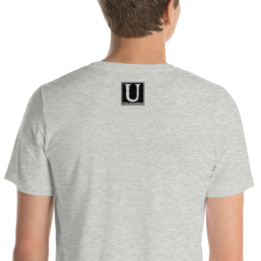JUNK - Short-Sleeve Unisex T-Shirt - Unminced Words