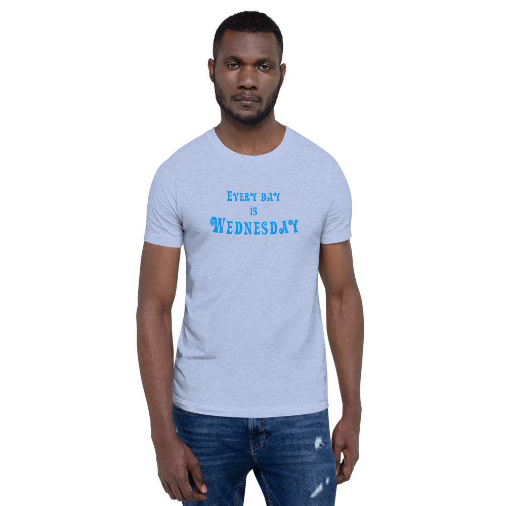 Every Day Is Wednesday - Short-Sleeve Men's T-Shirt - Unminced Words