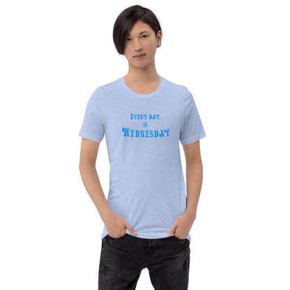 Every Day Is Wednesday - Short-Sleeve Men's T-Shirt - Unminced Words