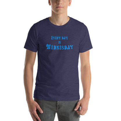 Every Day Is Wednesday - Short-Sleeve Men's T-Shirt - Unminced Words