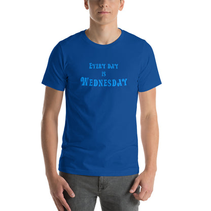 Every Day Is Wednesday - Short-Sleeve Men's T-Shirt - Unminced Words