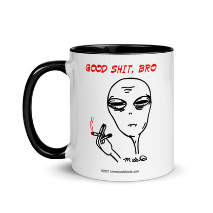 Good Stuff, bro - Mug