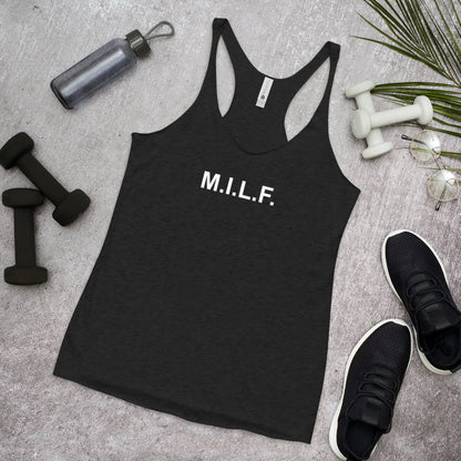 M.I.L.F. - Women's Racerback Tank - Unminced Words