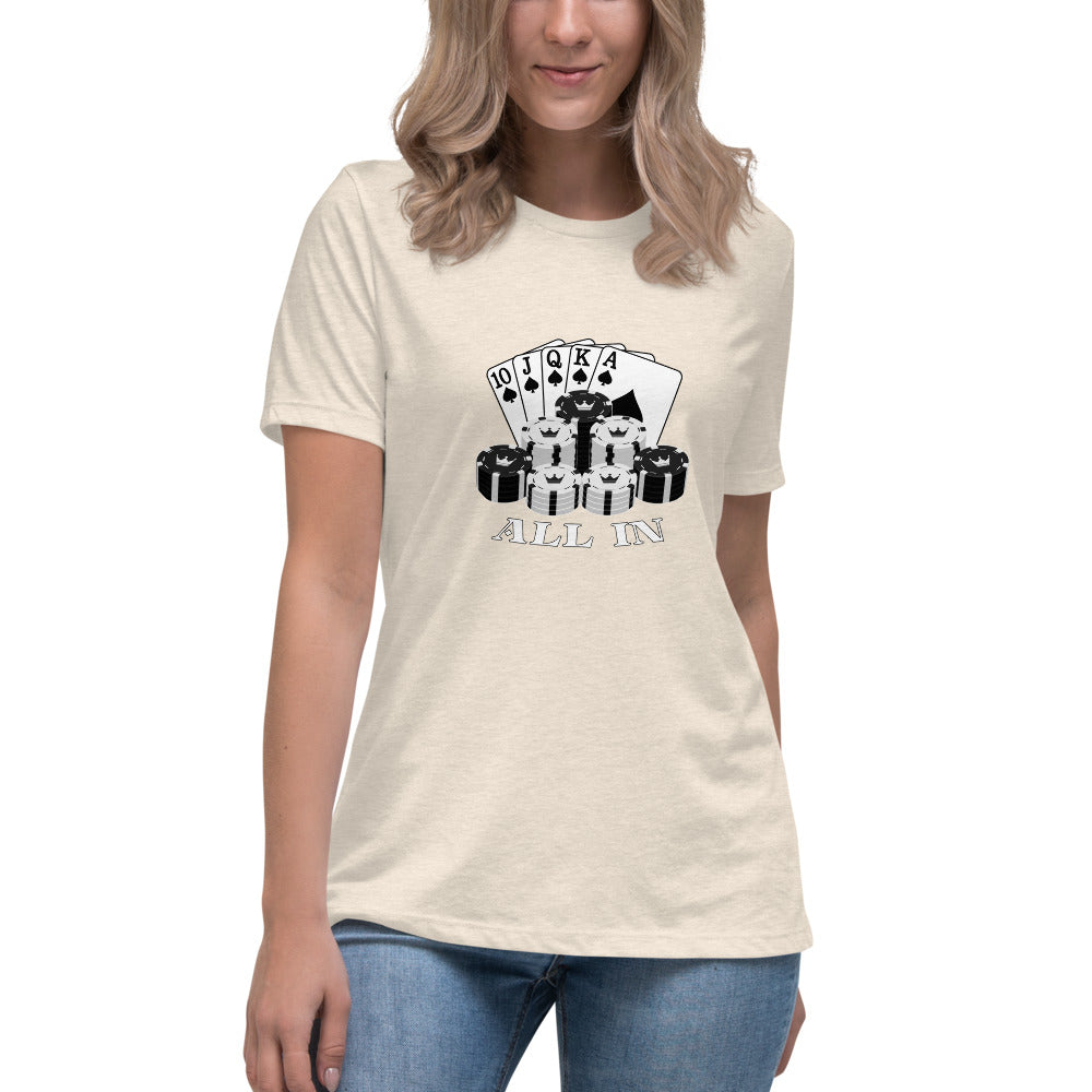 All In - Women's Relaxed T-Shirt - Unminced Words